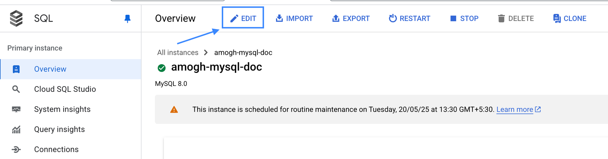 Edit button in GCP MySQL - Zoomed